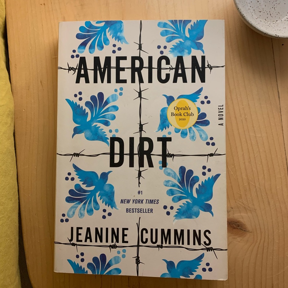 “American Dirt” by Jeanine Cummins- Book in excellent condition